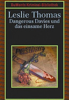 Dangerous Davies und das einsame Herz