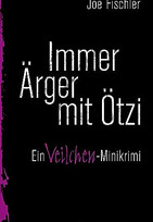 Immer Ärger mit Ötzi