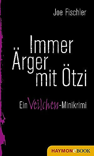 Immer Ärger mit Ötzi