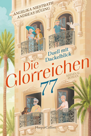Die Glorreichen 77 - 2. Duell mit Dackelblick
