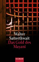Das Gold des Mayani