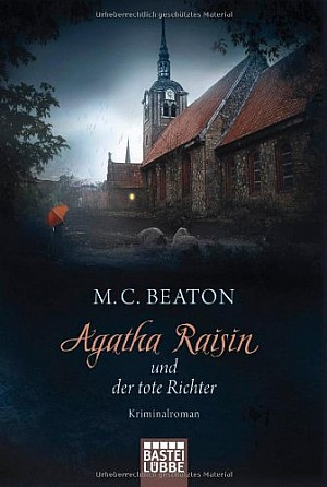 Agatha Raisin Mysteries, Band 18 Agatha Raisin und die tote Witwe Kriminalroman