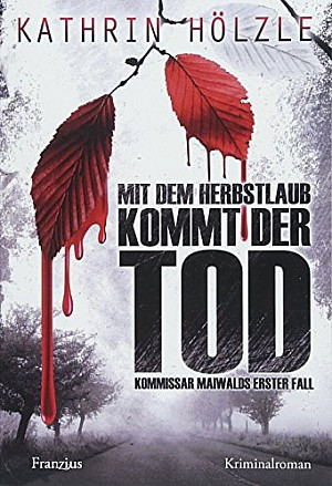 Mit dem Herbstlaub kommt der Tod