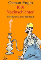 1001 Nachtschichten. Mordstorys am Fließband