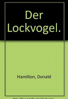 Der Lockvogel
