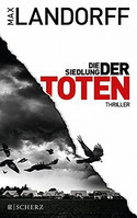 Die Siedlung der Toten