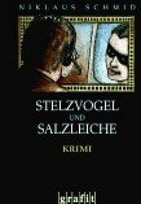 Stelzvogel und Salzleiche