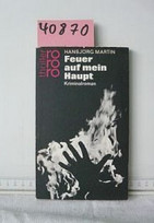Feuer auf mein Haupt