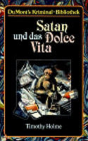 Satan und das Dolce Vita