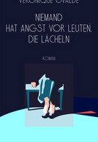 Niemand hat Angst vor Leuten, die lächeln