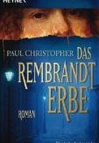 Das Rembrandt-Erbe