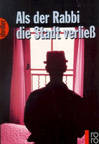 Als der Rabbi die Stadt verließ