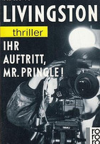Ihr Auftritt, Mr. Pringle
