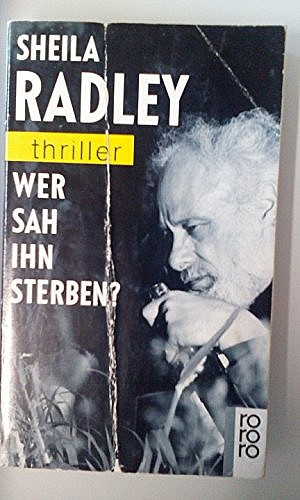 Wer sah ihn sterben?