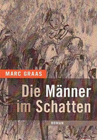 Die Männer im Schatten