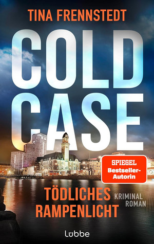 Cold Case (5): Tödliches Rampenlicht