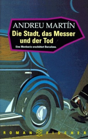 Die Stadt, das Messer und der Tod