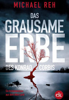 Das grausame Erbe des Konrad Corbis