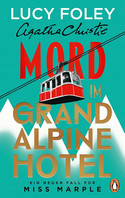 Mord im Grand Alpine Hotel - Ein neuer Fall für Miss Marple
