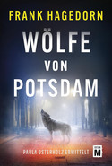 Wölfe von Potsdam (Paula Osterholz ermittelt 1)
