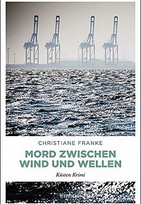 Mord zwischen Wind und Wellen