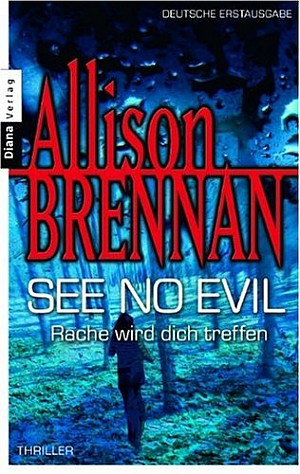 See no evil - Rache wird dich treffen