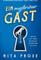 Ein mysteriöser Gast: Zimmermädchen Molly Gray ermittelt