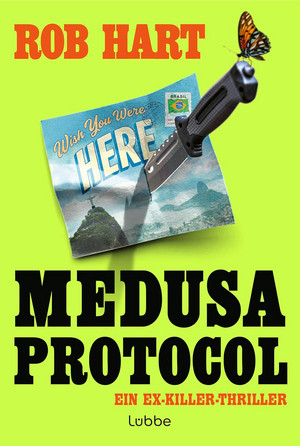 Medusa Protocol (Ein Ex-Killer-Thriller 2)