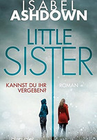 Little Sister - Kannst du ihr vergeben?