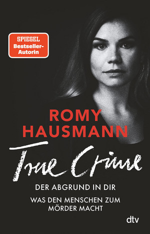 True Crime: Der Abgrund in dir - Was den Menschen zum Mörder macht