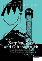 Karpfen, Glees und Gift im Bauch