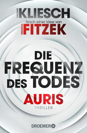 Die Frequenz des Todes: Auris