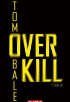 Overkill
