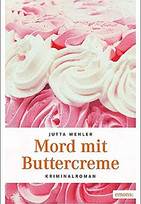Mord mit Buttercreme