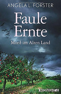 Faule Ernte