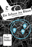 Ein Schuss ins Blaue