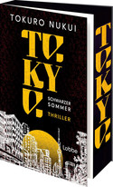 Tokyo - Schwarzer Sommer