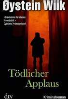 Tödlicher Applaus