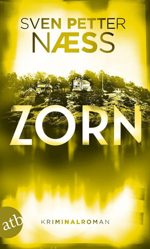 Zorn (Team Oslo ermittelt 4)