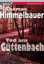 Tod am Güttenbach