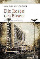 Die Rosen des Bösen