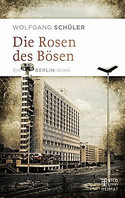Die Rosen des Bösen