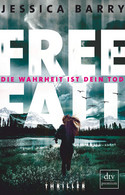 Freefall – Die Wahrheit ist dein Tod