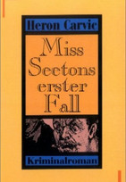 Miss Seetons erster Fall
