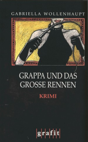 Grappa und das große Rennen