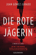 Die rote Jägerin