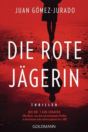 Die rote Jägerin