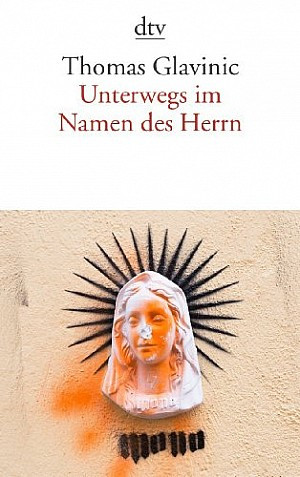 Unterwegs im Namen des Herrn