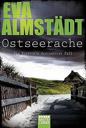 Ostseerache (Pia Korittki ermittelt 13)
