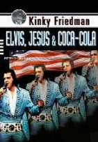 Elvis, Jesus & Coca Cola